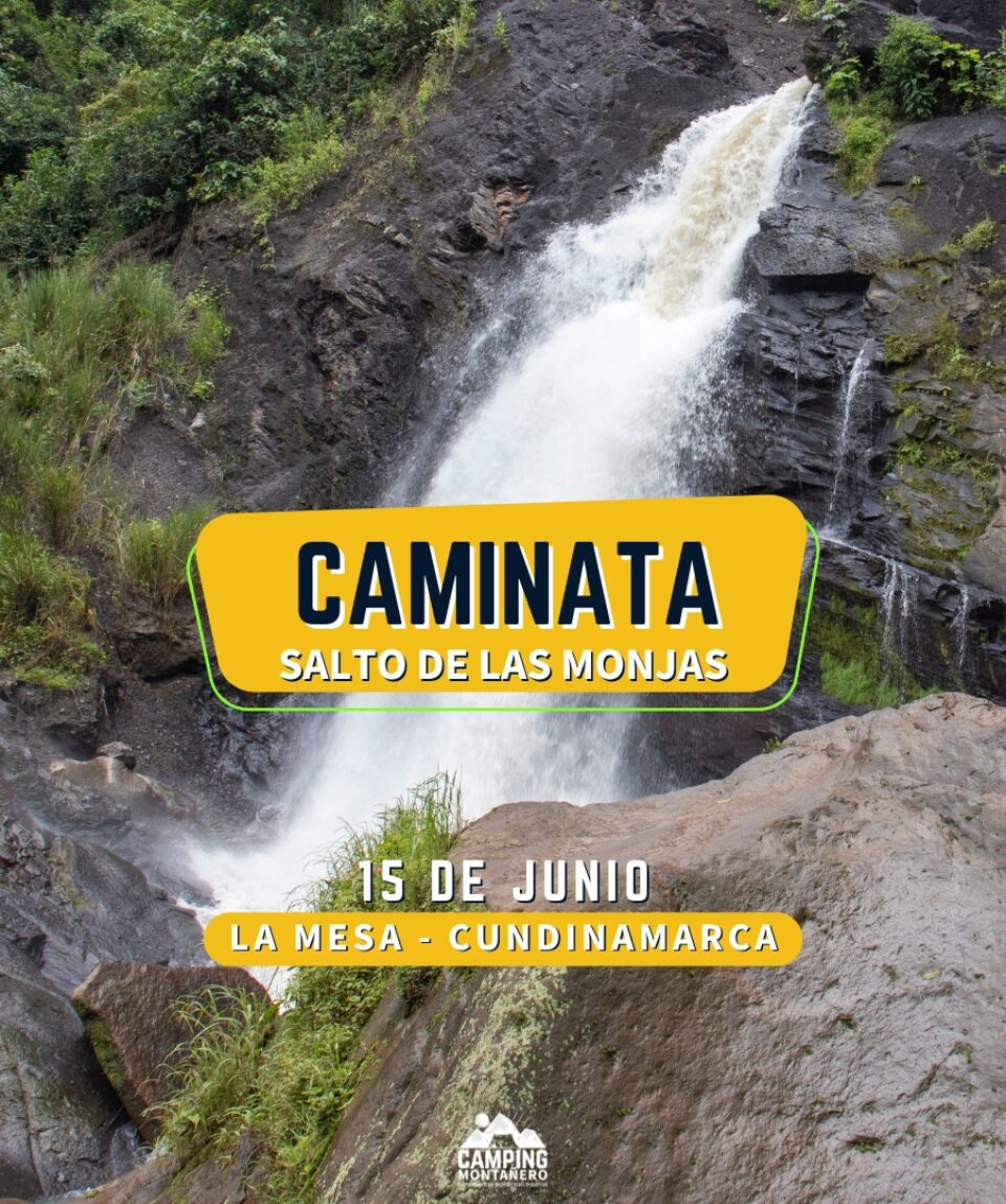 Caminata Salto de las monjas