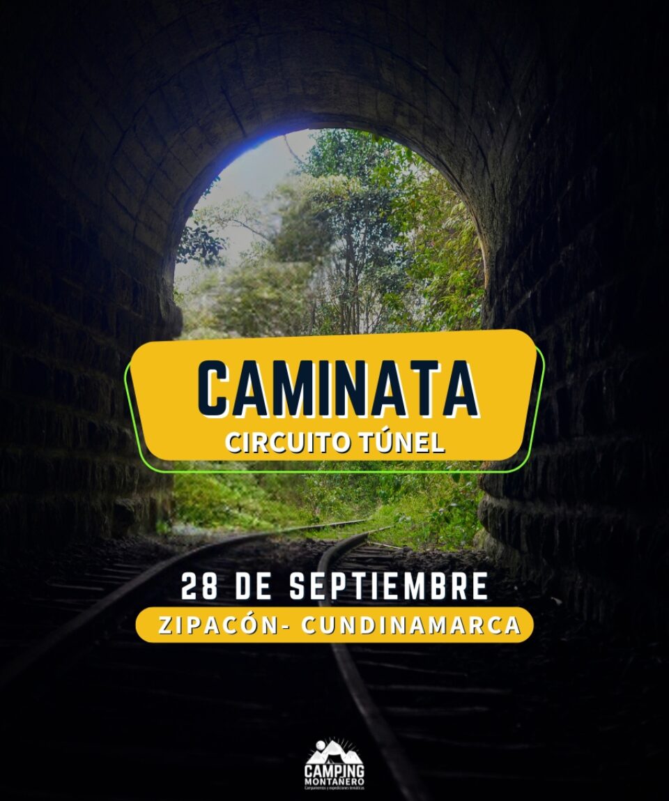 Caminata tunel del ferrocarril