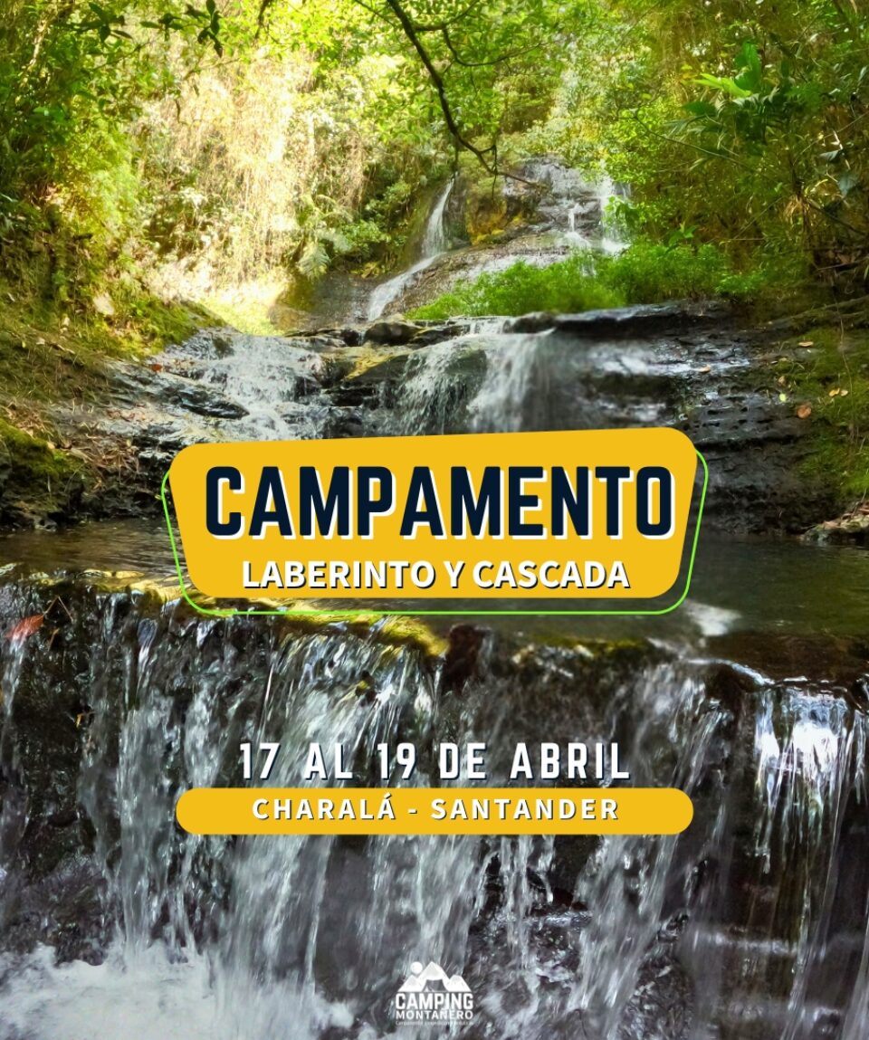 campamento laberinto y cascada