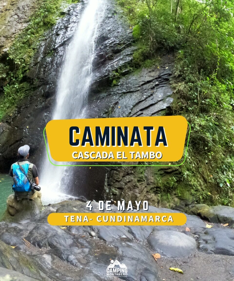 caminata cascada el tambo
