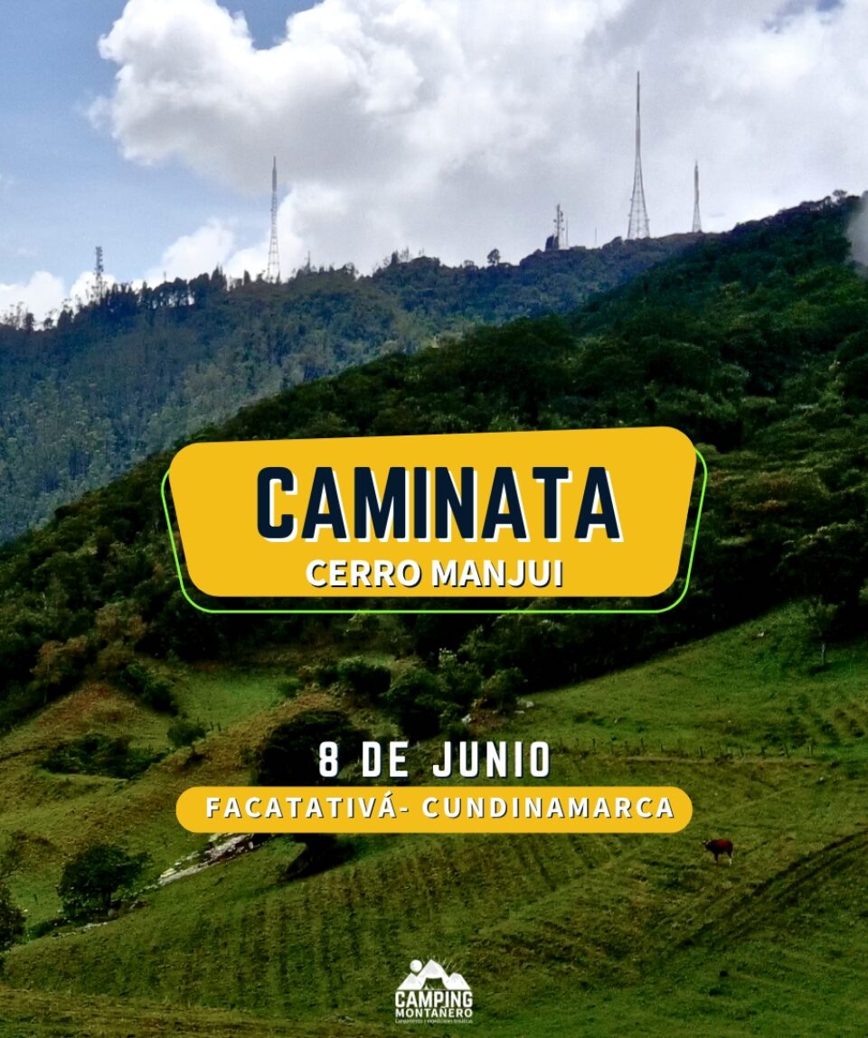 caminata al cerro manjui